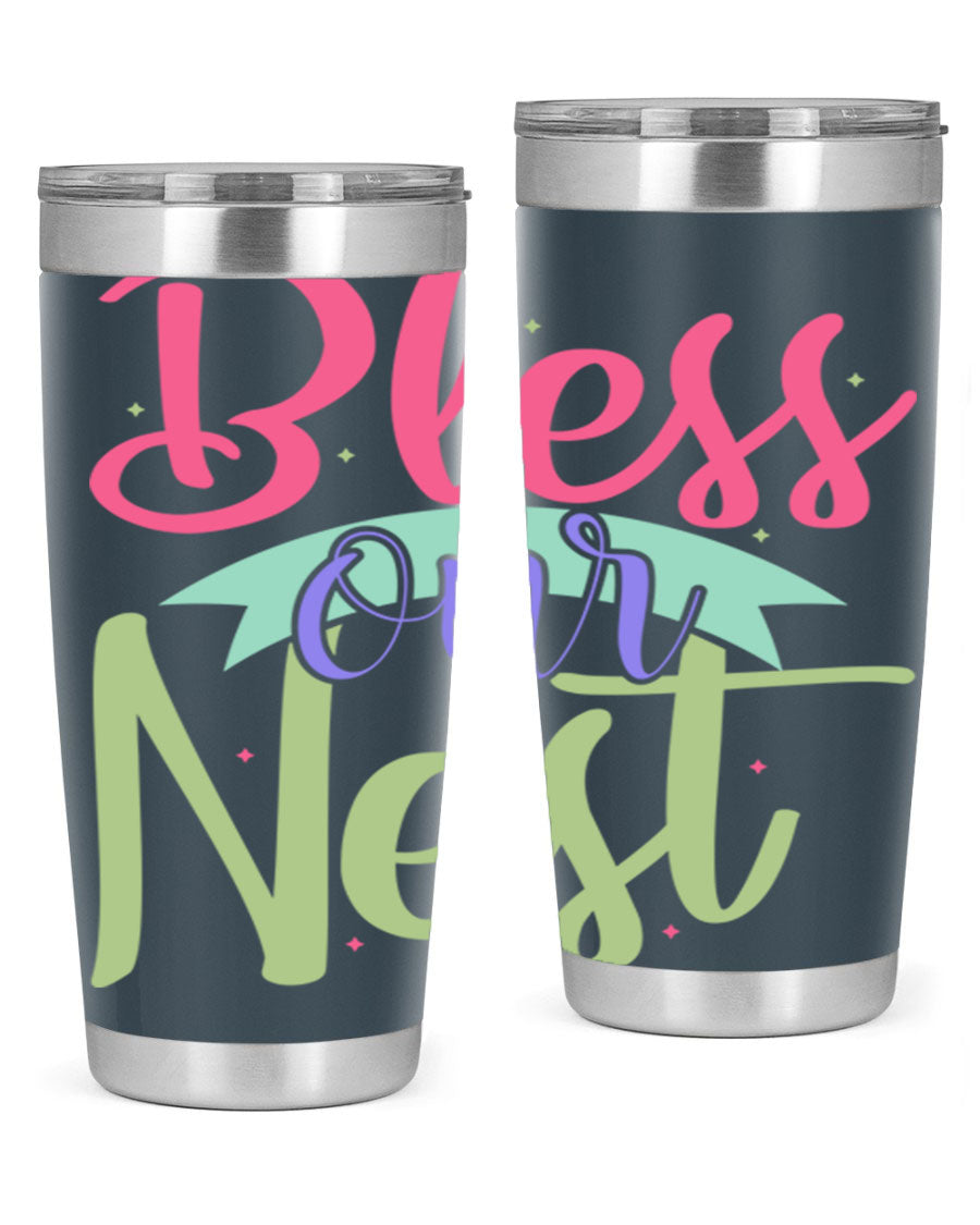 Bless Our Nest 20oz Tumbler made of stainless steel with a charming design, perfect for hot and cold beverages.