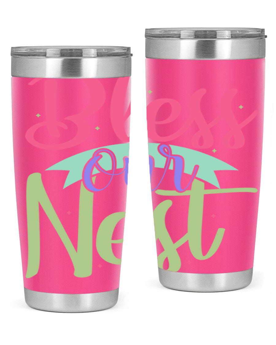 Bless Our Nest 20oz Tumbler made of stainless steel with a charming design, perfect for hot and cold beverages.