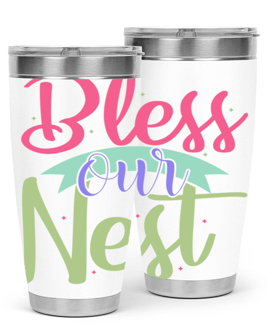Bless Our Nest 20oz Tumbler made of stainless steel with a charming design, perfect for hot and cold beverages.