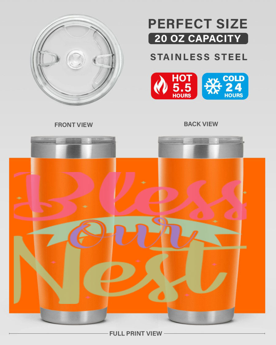 Bless Our Nest 20oz Tumbler made of stainless steel with a charming design, perfect for hot and cold beverages.