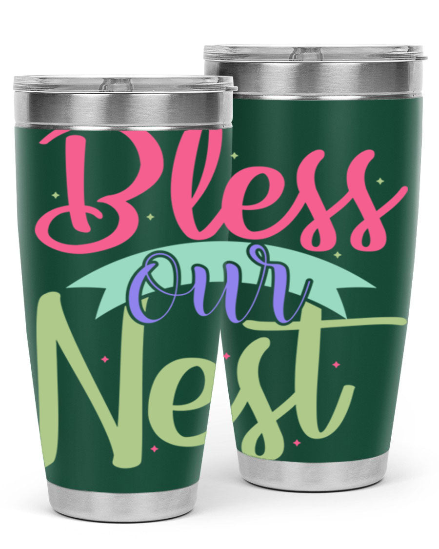 Bless Our Nest 20oz Tumbler made of stainless steel with a charming design, perfect for hot and cold beverages.
