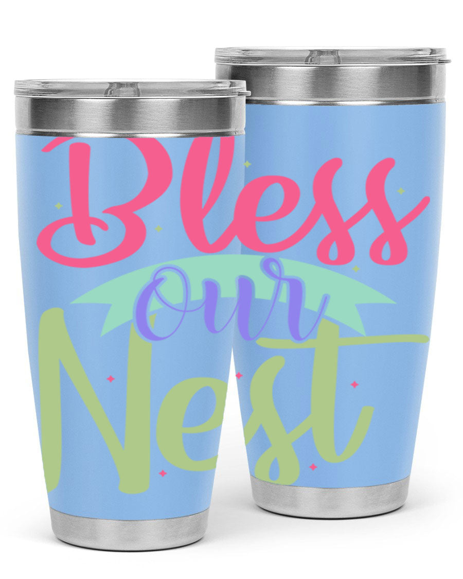 Bless Our Nest 20oz Tumbler made of stainless steel with a charming design, perfect for hot and cold beverages.