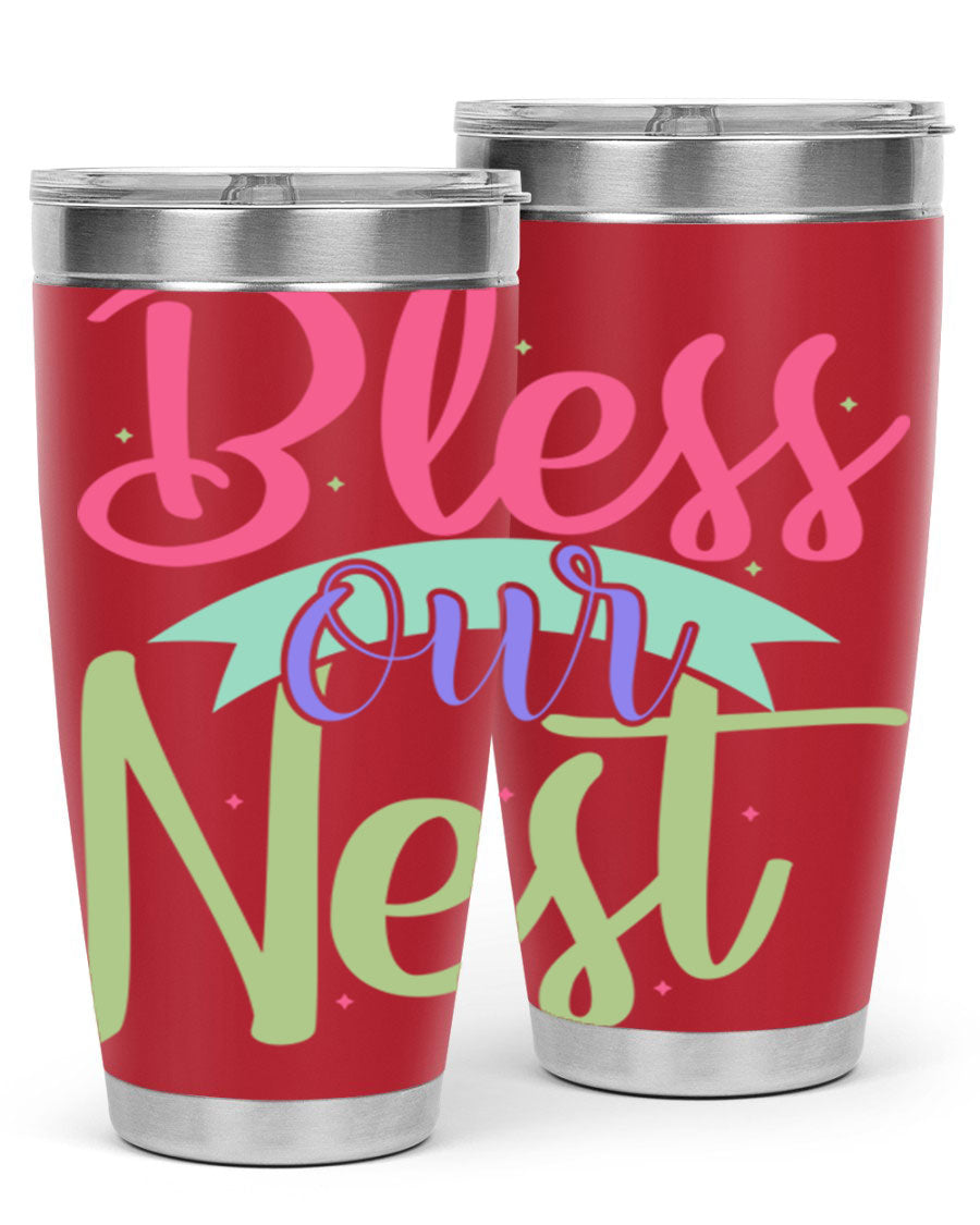 Bless Our Nest 20oz Tumbler made of stainless steel with a charming design, perfect for hot and cold beverages.