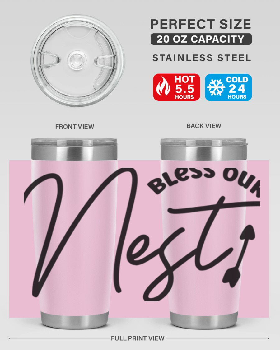 Bless Our Nest55# 20oz Tumbler featuring double wall vacuum insulation and a stylish design, perfect for hot and cold beverages.
