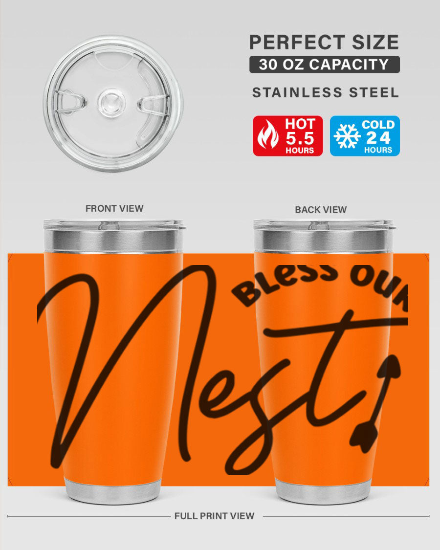 Bless Our Nest55# 20oz Tumbler featuring double wall vacuum insulation and a stylish design, perfect for hot and cold beverages.