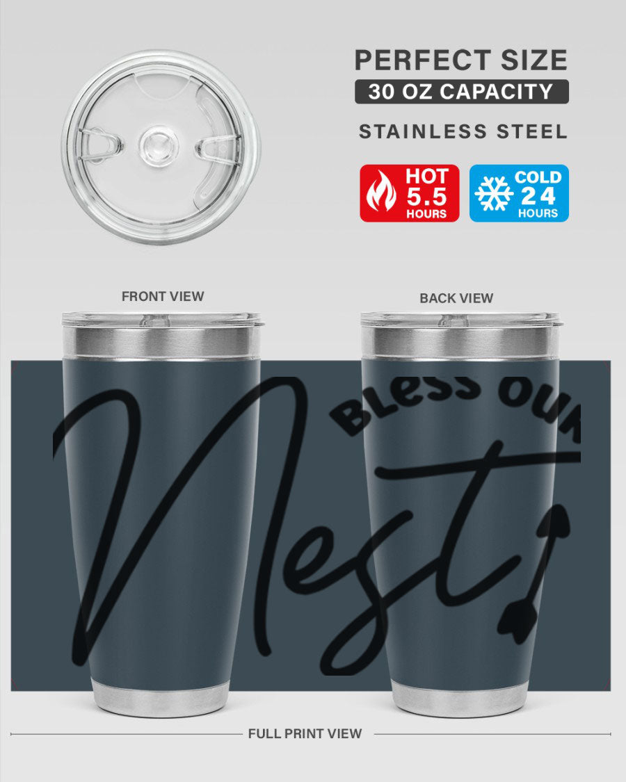 Bless Our Nest55# 20oz Tumbler featuring double wall vacuum insulation and a stylish design, perfect for hot and cold beverages.