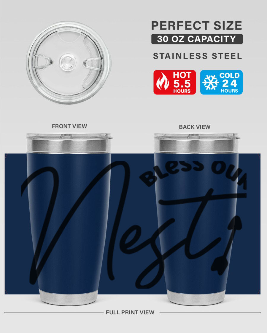 Bless Our Nest55# 20oz Tumbler featuring double wall vacuum insulation and a stylish design, perfect for hot and cold beverages.