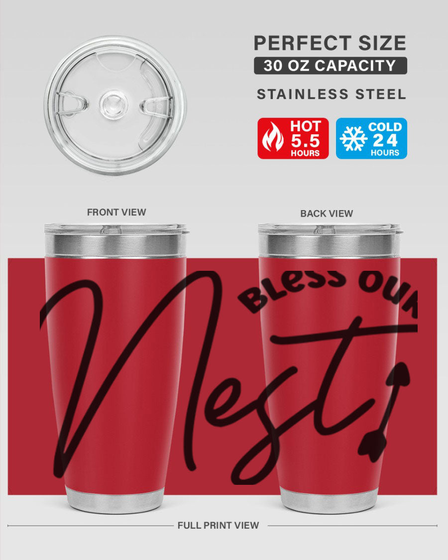 Bless Our Nest55# 20oz Tumbler featuring double wall vacuum insulation and a stylish design, perfect for hot and cold beverages.