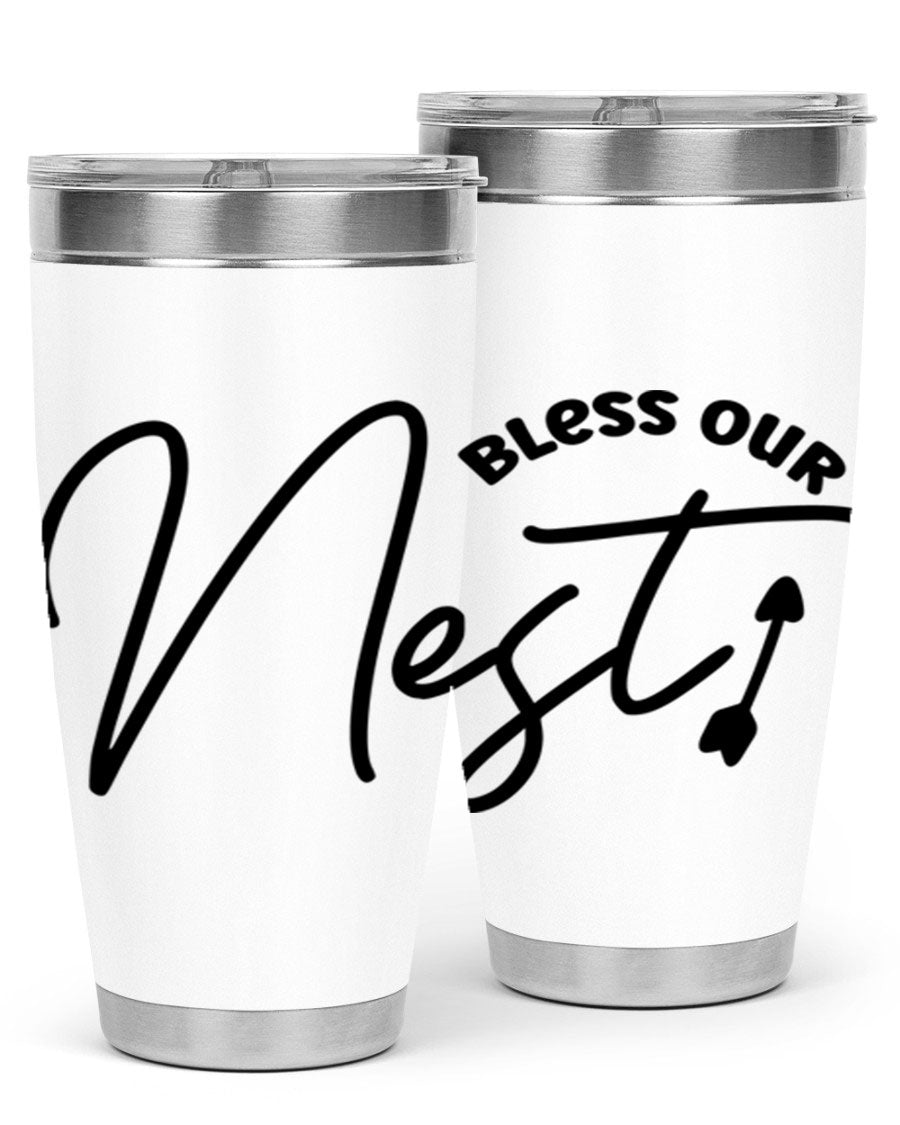 Bless Our Nest55# 20oz Tumbler featuring double wall vacuum insulation and a stylish design, perfect for hot and cold beverages.