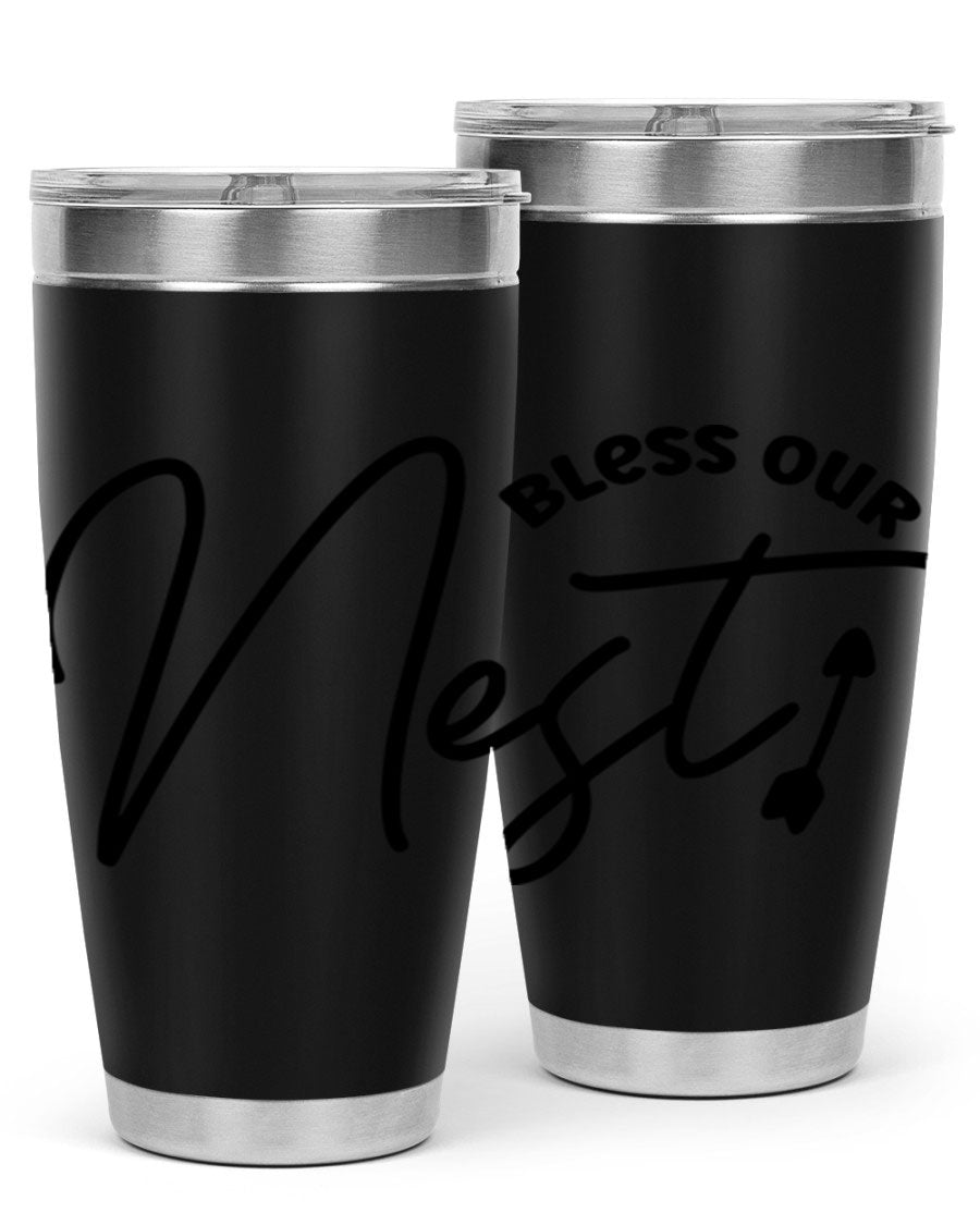 Bless Our Nest55# 20oz Tumbler featuring double wall vacuum insulation and a stylish design, perfect for hot and cold beverages.