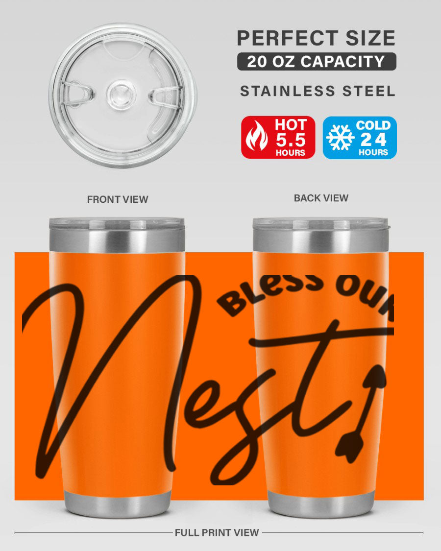 Bless Our Nest55# 20oz Tumbler featuring double wall vacuum insulation and a stylish design, perfect for hot and cold beverages.