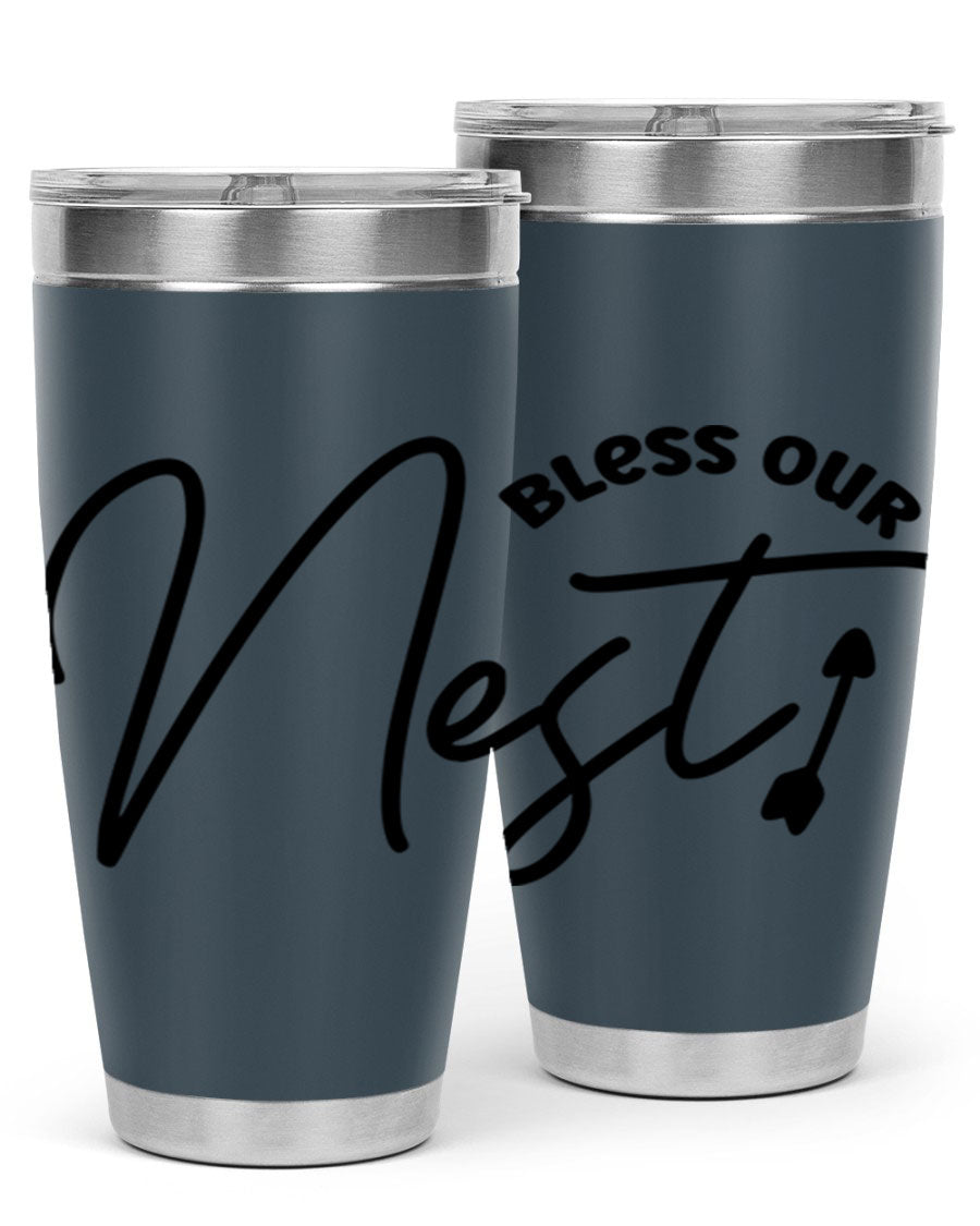 Bless Our Nest55# 20oz Tumbler featuring double wall vacuum insulation and a stylish design, perfect for hot and cold beverages.