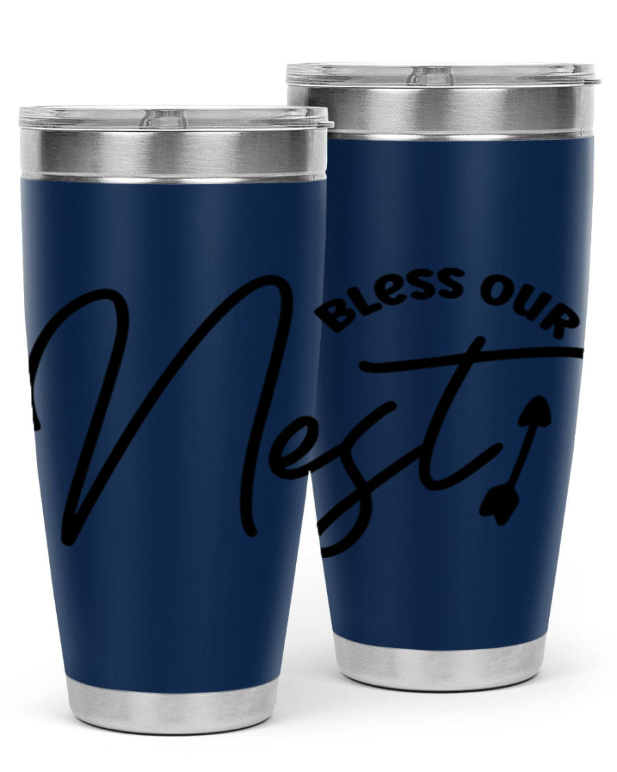Bless Our Nest55# 20oz Tumbler featuring double wall vacuum insulation and a stylish design, perfect for hot and cold beverages.