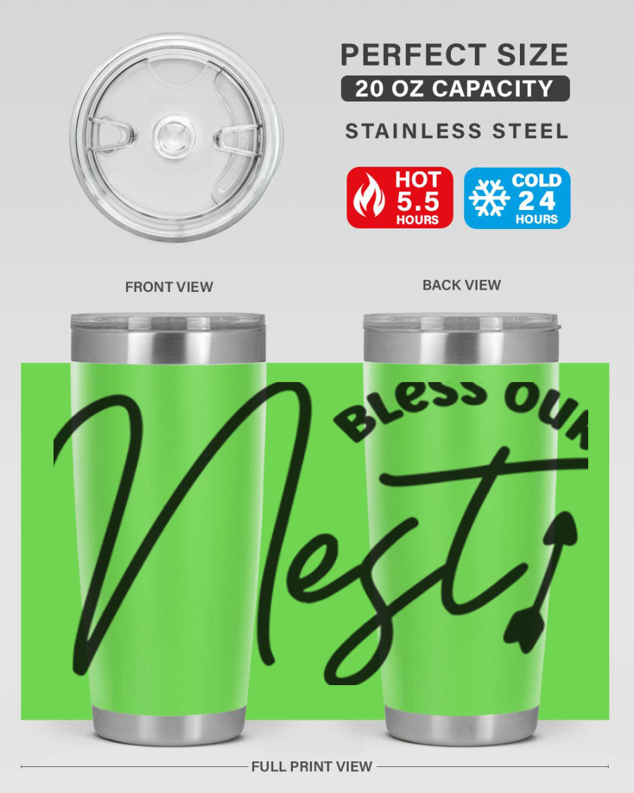 Bless Our Nest55# 20oz Tumbler featuring double wall vacuum insulation and a stylish design, perfect for hot and cold beverages.