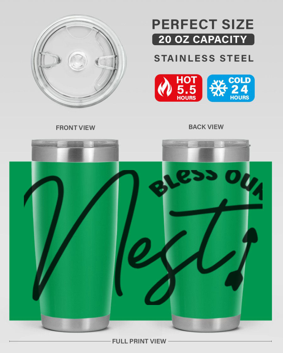 Bless Our Nest55# 20oz Tumbler featuring double wall vacuum insulation and a stylish design, perfect for hot and cold beverages.