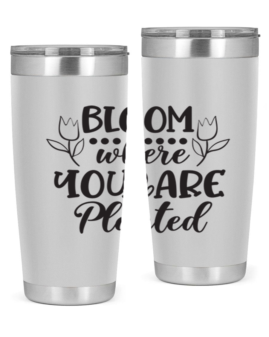 Bloom Where You Are Planted 20oz Tumbler in stainless steel with a vibrant design, showcasing its double wall vacuum insulation and drink-thru lid.