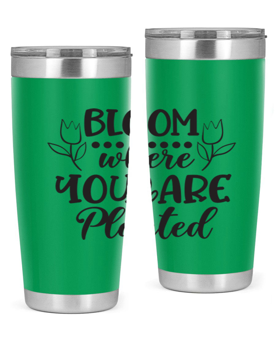 Bloom Where You Are Planted 20oz Tumbler in stainless steel with a vibrant design, showcasing its double wall vacuum insulation and drink-thru lid.