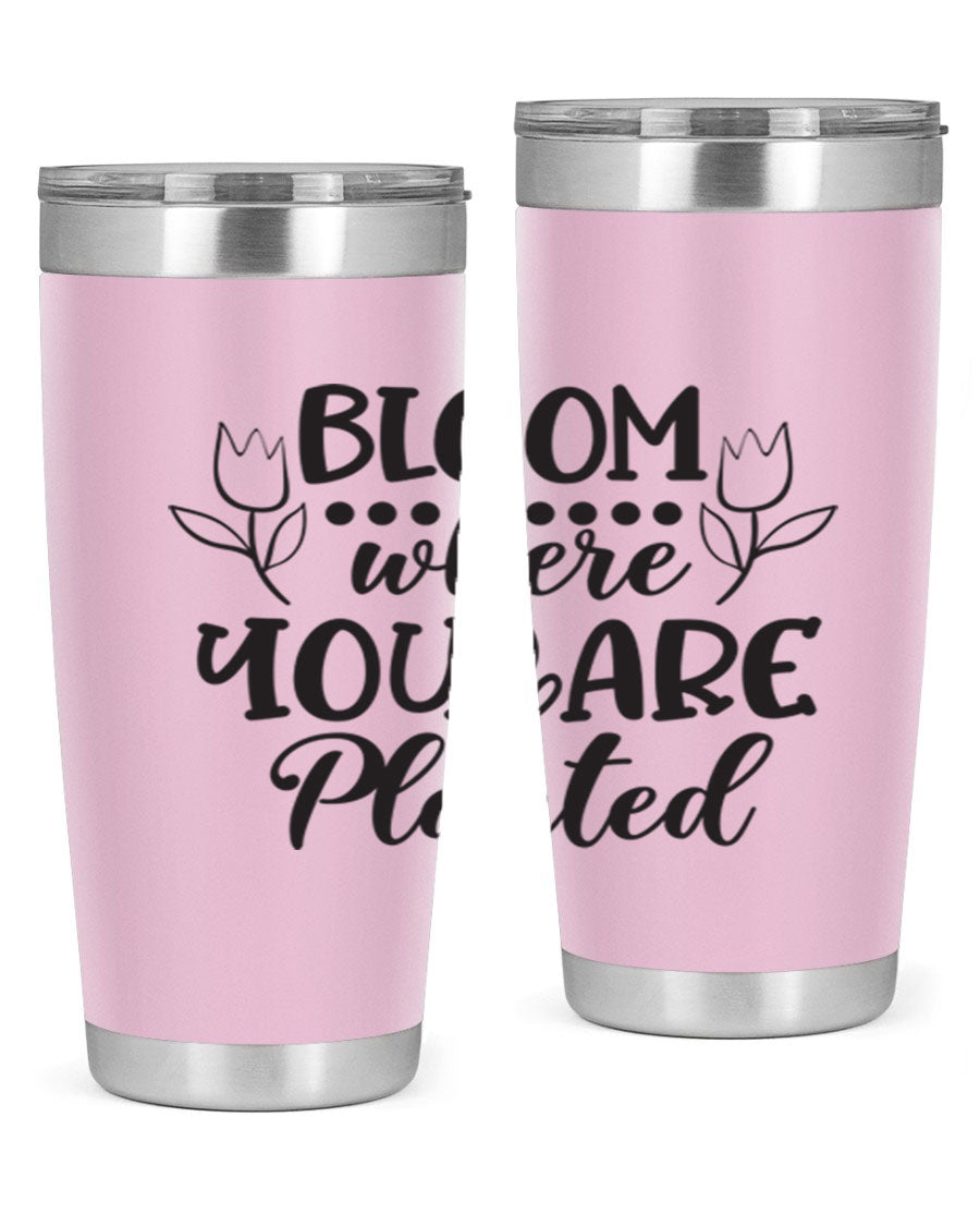 Bloom Where You Are Planted 20oz Tumbler in stainless steel with a vibrant design, showcasing its double wall vacuum insulation and drink-thru lid.