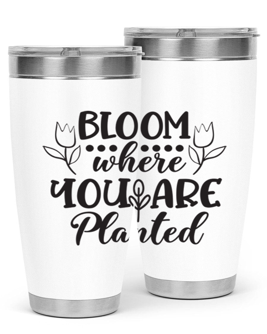 Bloom Where You Are Planted 20oz Tumbler in stainless steel with a vibrant design, showcasing its double wall vacuum insulation and drink-thru lid.