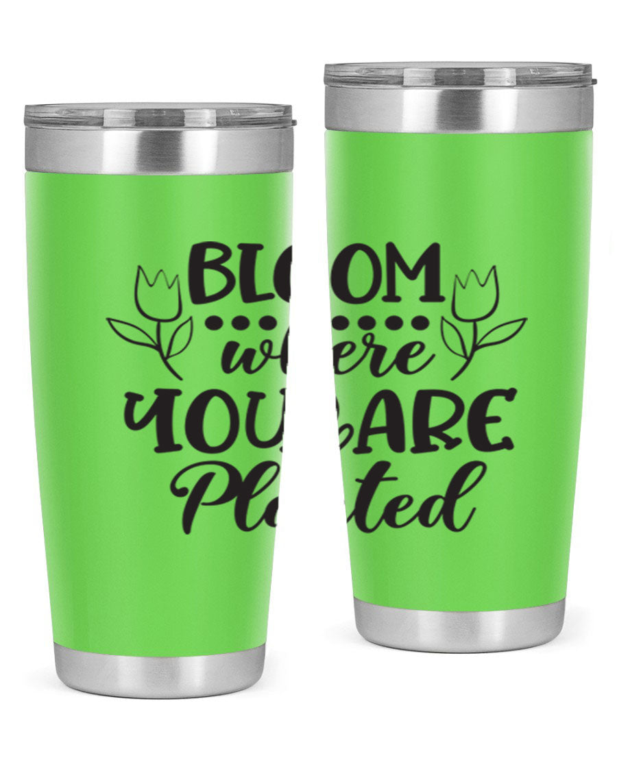 Bloom Where You Are Planted 20oz Tumbler in stainless steel with a vibrant design, showcasing its double wall vacuum insulation and drink-thru lid.