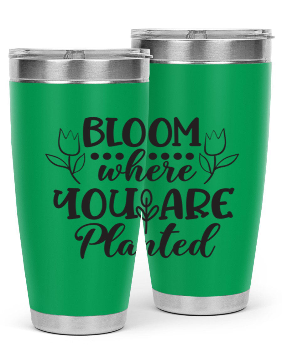 Bloom Where You Are Planted 20oz Tumbler in stainless steel with a vibrant design, showcasing its double wall vacuum insulation and drink-thru lid.