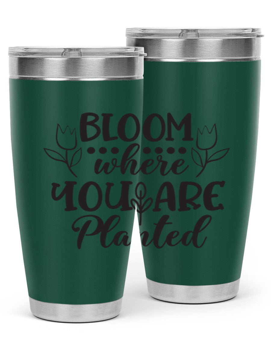 Bloom Where You Are Planted 20oz Tumbler in stainless steel with a vibrant design, showcasing its double wall vacuum insulation and drink-thru lid.