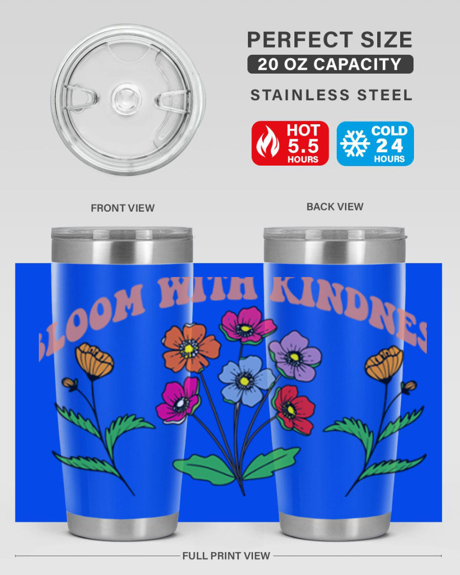 Bloom with Kindness 20oz stainless steel tumbler with vibrant design, showcasing its double wall vacuum insulation and drink-thru lid.