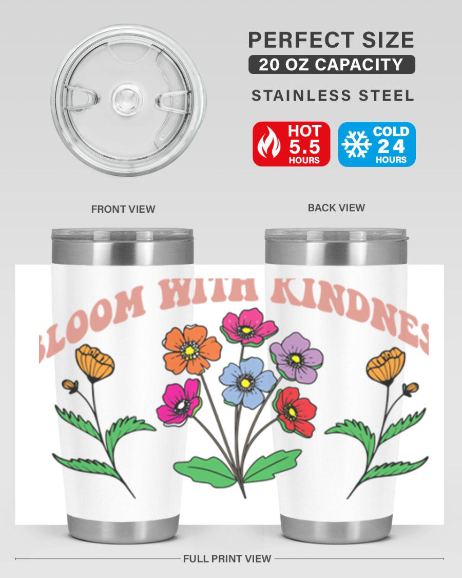 Bloom with Kindness 20oz stainless steel tumbler with vibrant design, showcasing its double wall vacuum insulation and drink-thru lid.