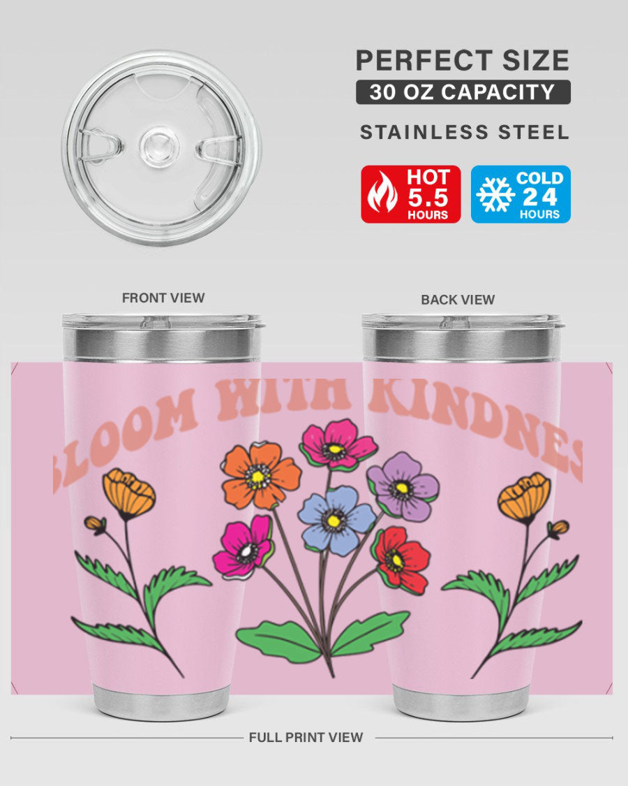Bloom with Kindness 20oz stainless steel tumbler with vibrant design, showcasing its double wall vacuum insulation and drink-thru lid.