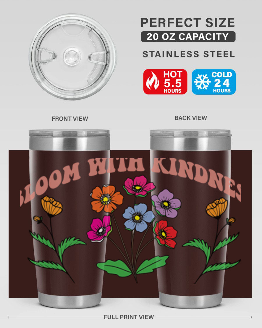 Bloom with Kindness 20oz stainless steel tumbler with vibrant design, showcasing its double wall vacuum insulation and drink-thru lid.