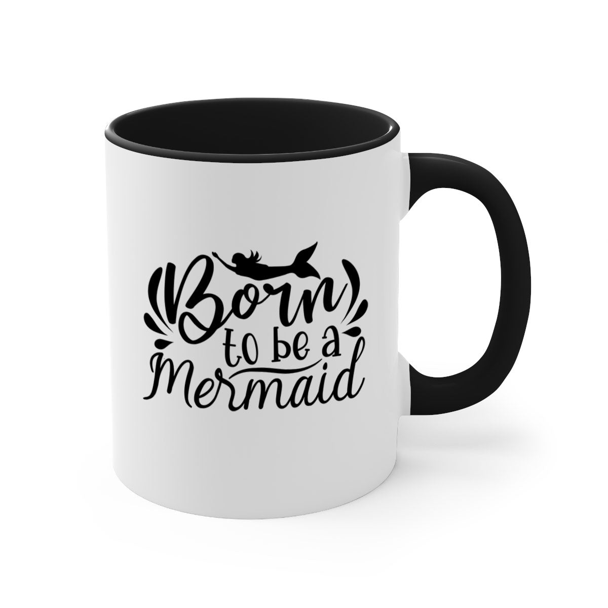 Born To Be A Mermaid Mug featuring a glossy finish, colorful handle, and interior, available in multiple colors and sizes.