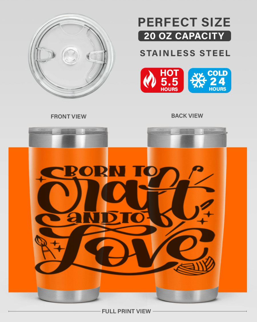 Born To Craft And To Love 46# Tumbler in stainless steel, showcasing its double wall vacuum design and drink-thru lid.