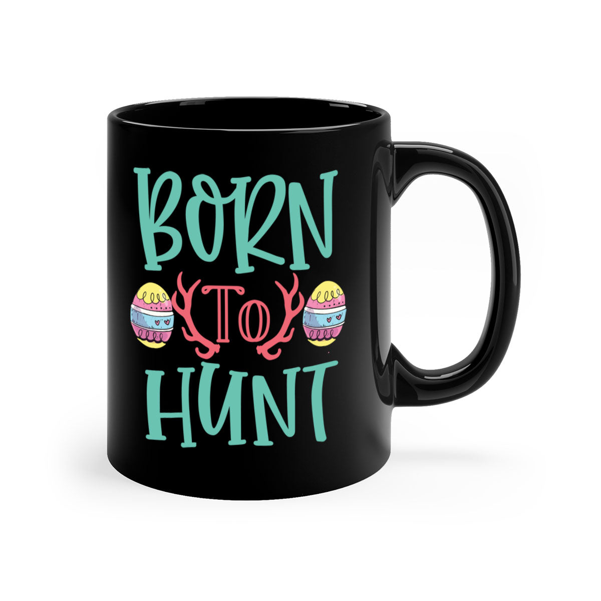 Born to Hunt 120# Mug featuring a glossy finish, colored handle, and interior, available in multiple colors and sizes.