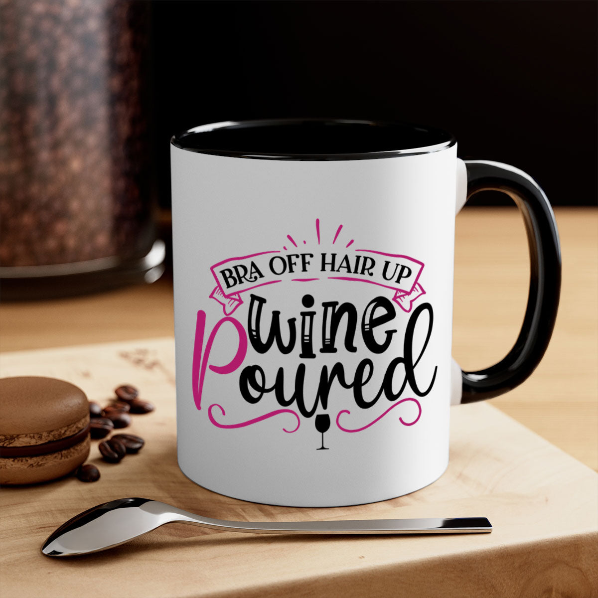 Bra Off Hair Up Wine Mug with colorful handle and glossy finish, perfect for coffee, tea, or wine.