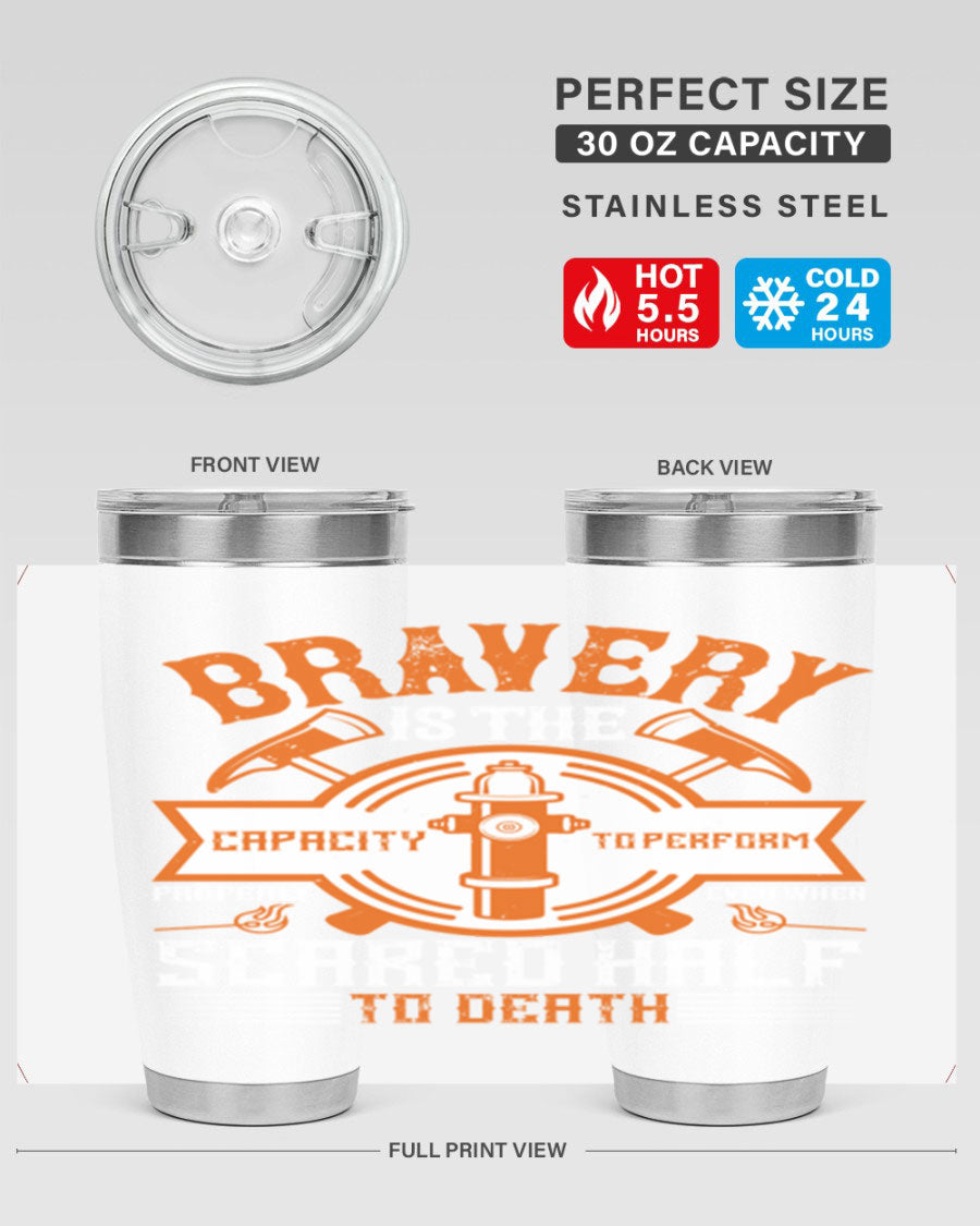 Bravery 20oz and 30oz tumblers made of double wall vacuum stainless steel, featuring a motivational quote and a drink-thru lid.