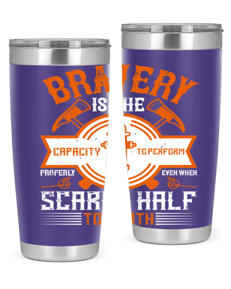 Bravery 20oz and 30oz tumblers made of double wall vacuum stainless steel, featuring a motivational quote and a drink-thru lid.