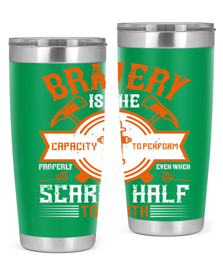 Bravery 20oz and 30oz tumblers made of double wall vacuum stainless steel, featuring a motivational quote and a drink-thru lid.