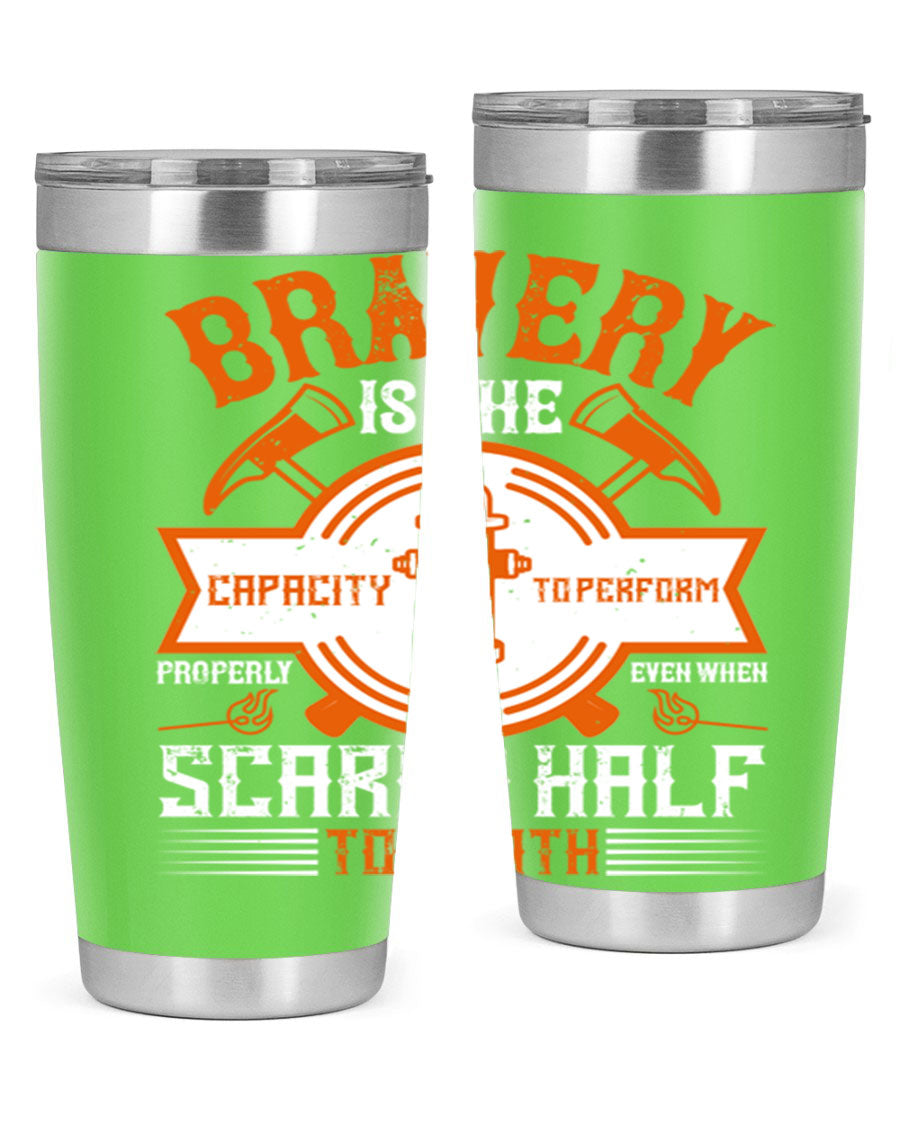 Bravery 20oz and 30oz tumblers made of double wall vacuum stainless steel, featuring a motivational quote and a drink-thru lid.