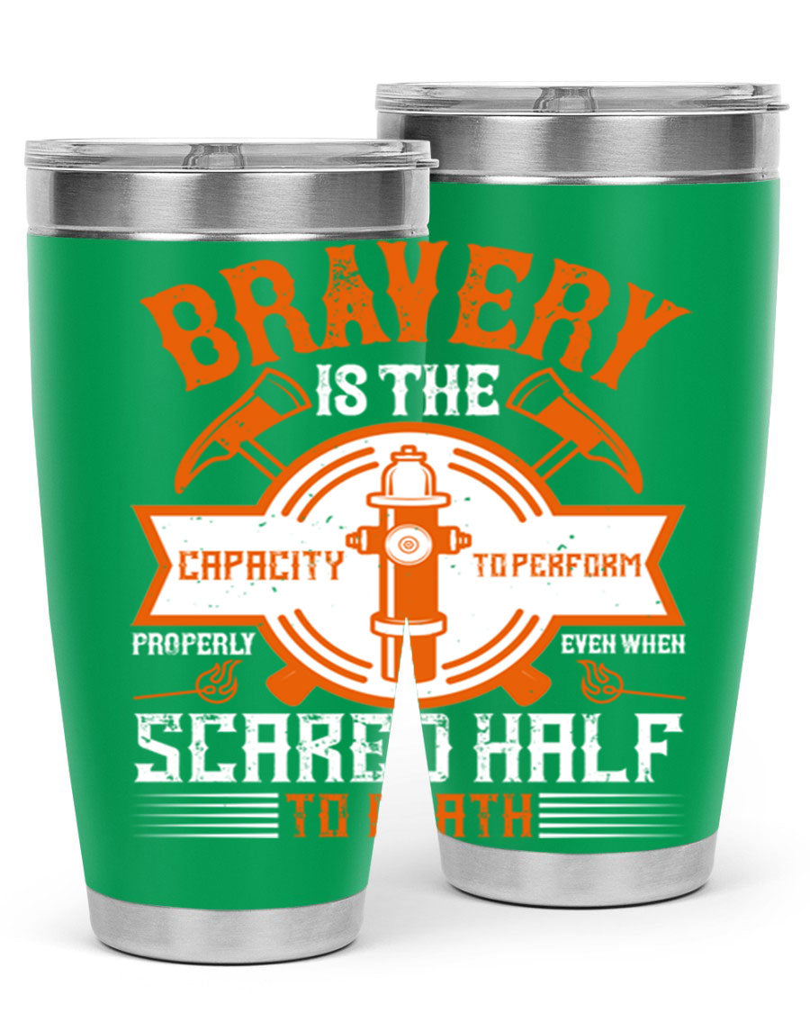 Bravery 20oz and 30oz tumblers made of double wall vacuum stainless steel, featuring a motivational quote and a drink-thru lid.