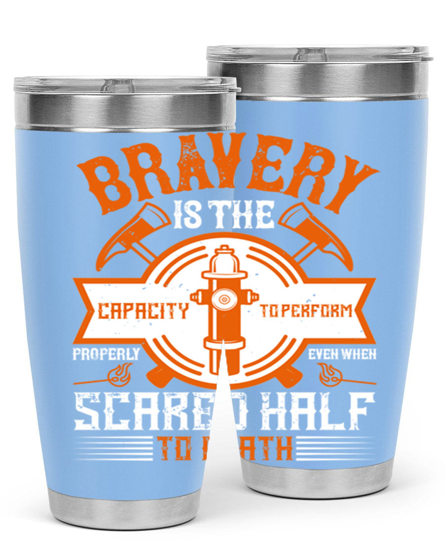 Bravery 20oz and 30oz tumblers made of double wall vacuum stainless steel, featuring a motivational quote and a drink-thru lid.