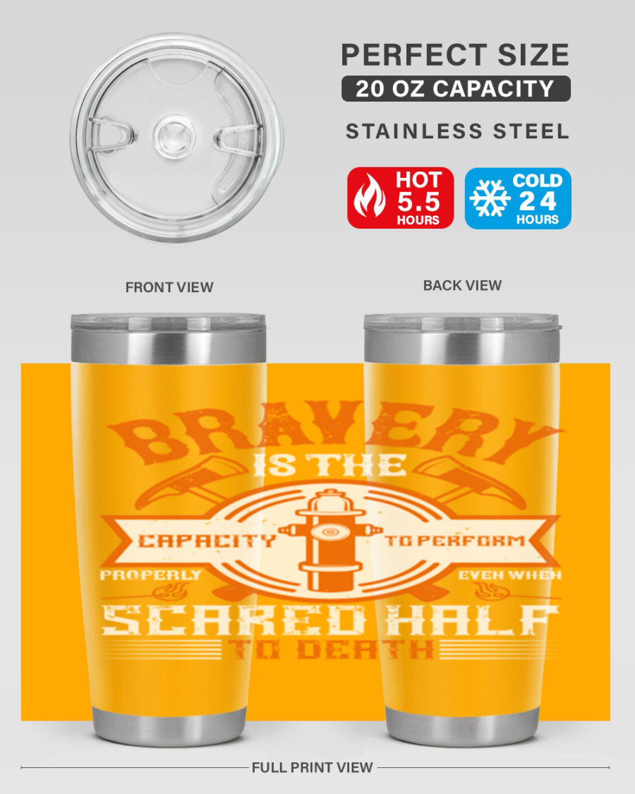 Bravery 20oz and 30oz tumblers made of double wall vacuum stainless steel, featuring a motivational quote and a drink-thru lid.