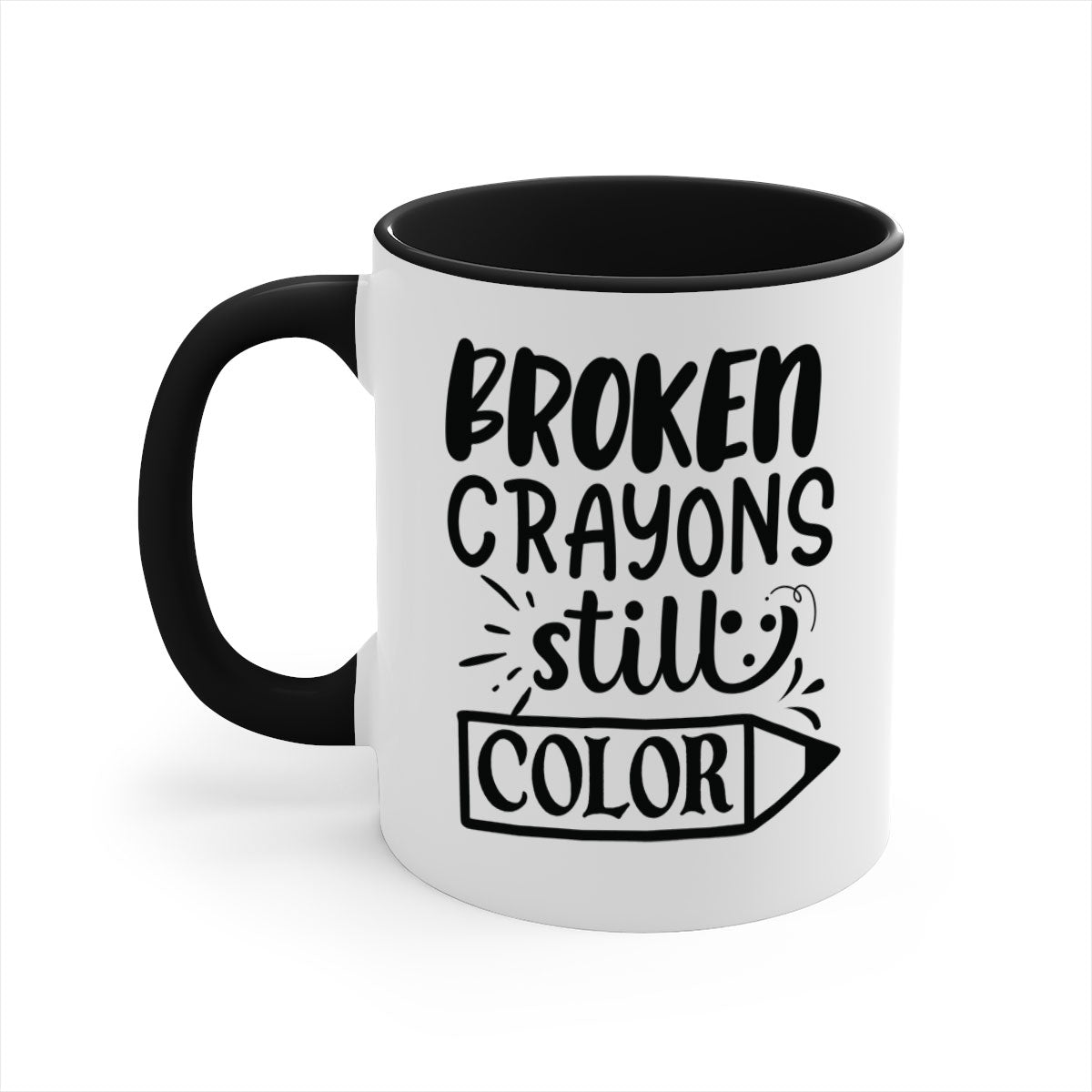 Broken Crayons Still Color Mug with colorful handle and glossy finish, available in multiple colors and sizes.