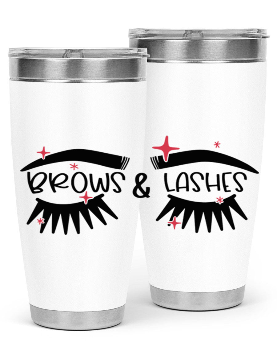 Brows Lashes Style 123# Tumbler featuring double wall vacuum insulation, sleek stainless steel design, and vibrant printed graphics.
