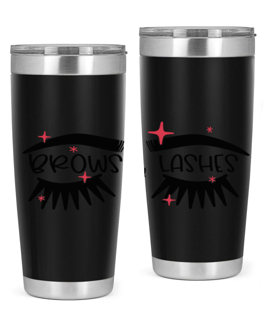 Brows Lashes Style 123# Tumbler featuring double wall vacuum insulation, sleek stainless steel design, and vibrant printed graphics.