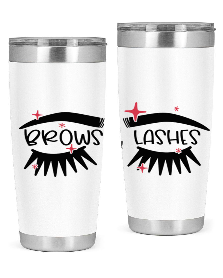 Brows Lashes Style 123# Tumbler featuring double wall vacuum insulation, sleek stainless steel design, and vibrant printed graphics.