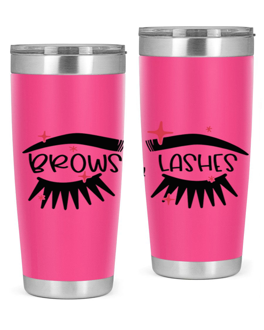 Brows Lashes Style 123# Tumbler featuring double wall vacuum insulation, sleek stainless steel design, and vibrant printed graphics.