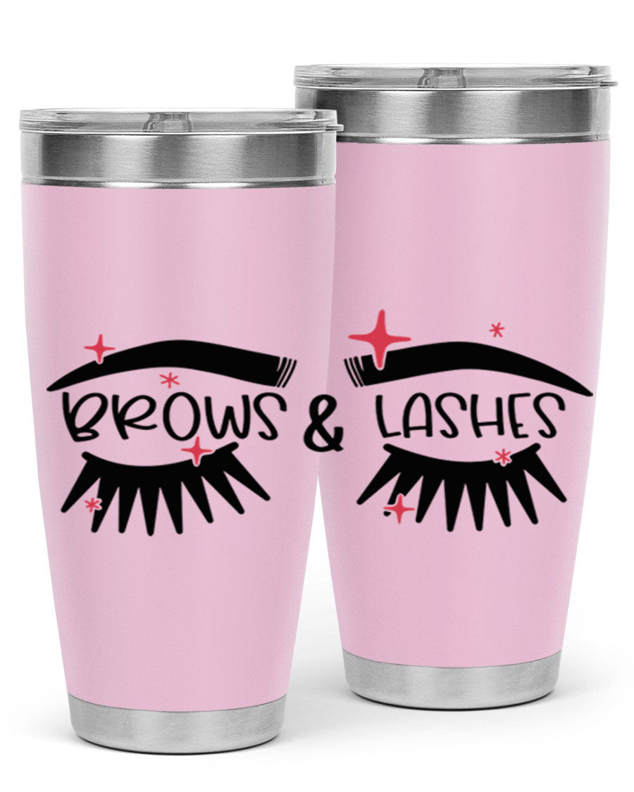 Brows Lashes Style 123# Tumbler featuring double wall vacuum insulation, sleek stainless steel design, and vibrant printed graphics.