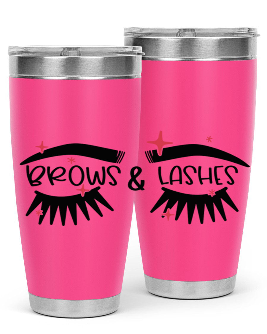 Brows Lashes Style 123# Tumbler featuring double wall vacuum insulation, sleek stainless steel design, and vibrant printed graphics.