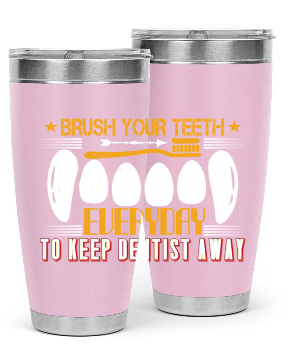 Brush Your Teeth Everyday Style 1# tumbler, 20oz double wall vacuum stainless steel with copper lining, featuring a drink-thru lid.