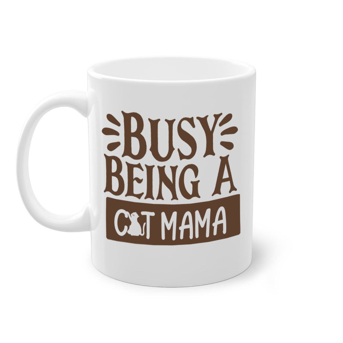 A two-tone ceramic mug with a colored handle and interior, featuring the phrase 'Busy Being A Cat Mama' in a stylish font.